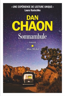 Somnambule by Dan Chaon & Hélène Fournier