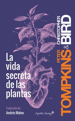 Capa do livro A Vida Secreta das Plantas de Peter Tompkins e Christopher Bird