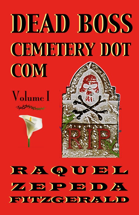 DEAD BOSS CEMETERY DOT COM