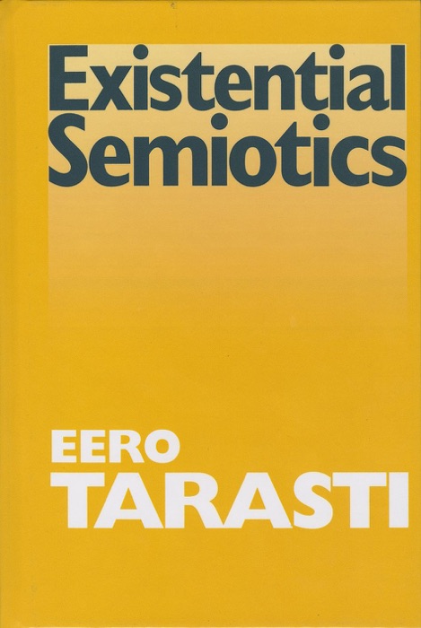 Existential Semiotics