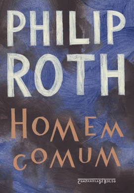 Capa do livro Homem Comum de Philip Roth