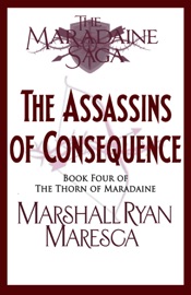 The Assassins of Consequence - Marshall Ryan Maresca