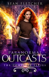 Paranormal Outcasts: The Complete Series