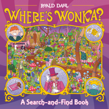 Where's Wonka? - Roald Dahl &amp; Wren McDonald Cover Art
