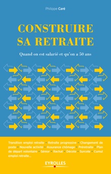 Construire sa retraite - Philippe Care