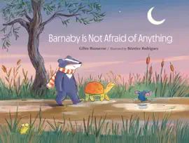 Read: Book Barnaby Is Not Afraid of Everything