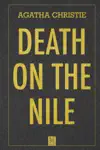 Death on the Nile by Agatha Christie Book Summary, Reviews and Downlod