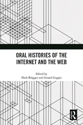 Read: Oral Histories of the Internet and Book the Web