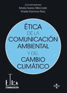 Read: Ética de la comunicación ambiental y del cambio Book climático