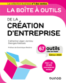 La boîte à outils de la Création d'entreprise - Edition 2023 - Catherine Léger-Jarniou & Georges Kalousis