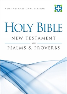 NIV, New Testament with Psalms and Proverbs