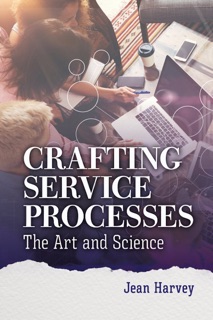 Crafting Service Processes by Jean Harvey