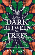The Dark Between the Trees - Fiona Barnett Cover Art