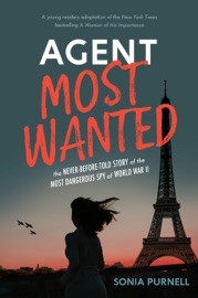 Agent Most Wanted - Sonia Purnell