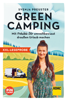 XXL-Leseprobe: Green Camping - Svenja Preuster