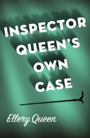 Inspector Queen's Own Case - Ellery Queen