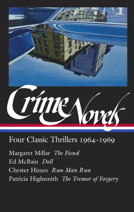 Read: Crime Novels: Four Classic Thrillers Book 1964-1969 (LOA #371)