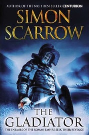 The Gladiator - Simon Scarrow