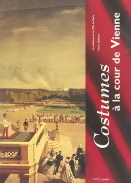 Read: Costumes à la cour de Vienne Book (1815-1918)
