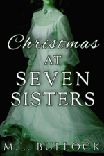 Christmas at Seven Sisters - M.L. Bullock Cover Art