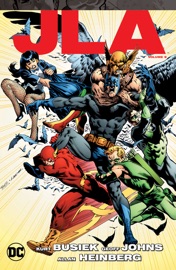 JLA Vol. 9 - Geoff Johns, Kurt Busiek, Bob Harras, Allan Heinberg, Ron Garney, Tom Derenick & Chris Batista