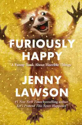 Furiously Happy by Jenny Lawson book