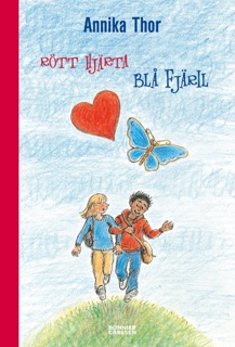 Rött hjärta blå fjäril by Annika Thor