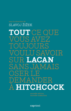 Read&Download Tout ce que vous avez toujours voulu savoir sur Lacan sans jamais oser le demander à Hitchcock Book by Slavoj Žižek Online Read&Download Tout ce que vous avez toujours voulu savoir sur Lacan sans jamais oser le demander à Hitchcock Book by Slavoj Žižek Online