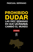 Prohibido dudar - Pascual Serrano