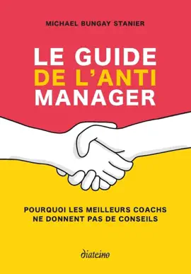 Read: Le guide de l'anti manager - Pourquoi les meilleures coaches Book ne donnent pas de conseils