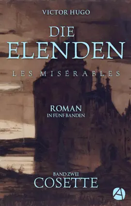 Read: Book Die Elenden. Band Zwei: Cosette