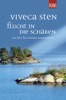 Flucht in die Schären von Viveca Sten