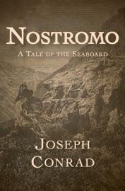 Nostromo - Joseph Conrad