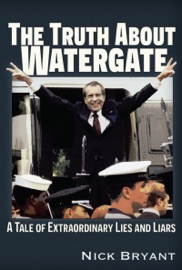 Book The Truth About Watergate - Nick Bryant