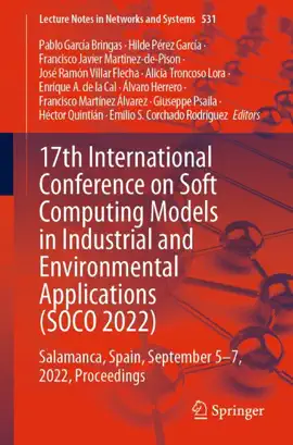 Read: Book 17th International Conference on Soft Computing Models in Industrial and Environmental Applications (SOCO 2022)