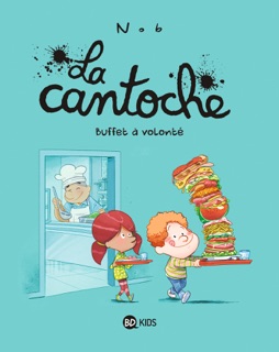 La cantoche, Tome 07 by Nob