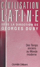 Civilisation latine - Georges Duby