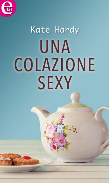 Una colazione sexy (eLit)