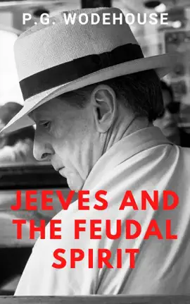 Read: Jeeves and the Feudal Book Spirit