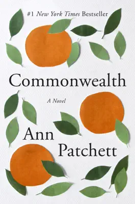 Commonwealth by Ann Patchett book