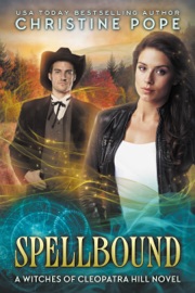Spellbound - Christine Pope