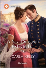 A Naval Surgeon to Fight For - Carla Kelly