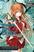 Sword Art Online Progressive, Vol. 4 (manga) - Reki Kawahara & Kiseki Himura