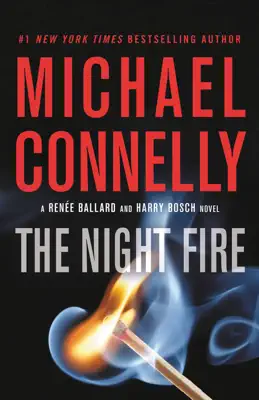 The Night Fire by Michael Connelly book