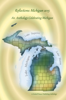 Reflections: Michigan 2015 by Zimbell House Publishing