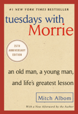 Tuesdays with Morrie - Mitch Albom Cover Art