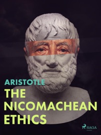 The Nicomachean Ethics - Aristotle