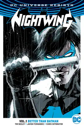 Read: Nightwing Vol. 1: Better Than Book Batman