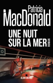 Une nuit sur la mer - Patricia Mac Donald & Nicole Hibert