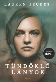 Tündöklő lányok - Lauren Beukes